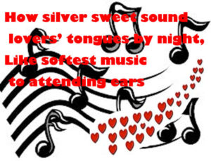 How silver sweets sound lovers' tongues by night