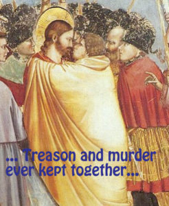 treason and murder judas