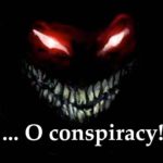 O conspiracy! Sham’st thou to show thy dangerous brow by night when evils run