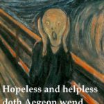 Hopeless and helpless doth Aegeon wend But to procrastinate his lifeless end